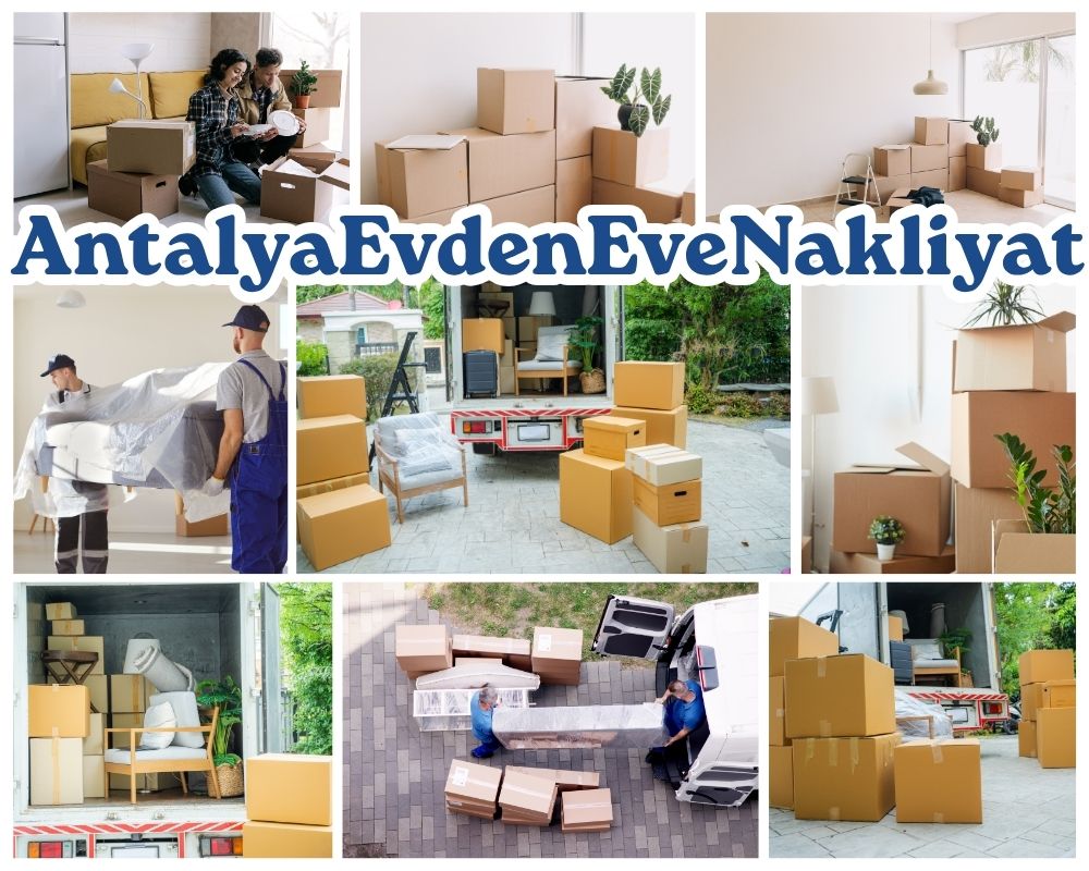 Antalya Akçakale Evden Eve Taşımacılık